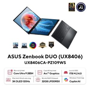 Laptop ASUS ZenBook DUO 2025 Core Ultra 9 285H/32GB/1TB/120Hz/Touch/OfficeHS24+365/Win11 UX8406CA-PZ109WS - Cái Laptop ASUS ZenBook DUO 2025 Core Ultra 9 285H/32GB/1TB/120Hz/Touch/OfficeHS24+365/Win11 UX8406CA-PZ109WS - Cái