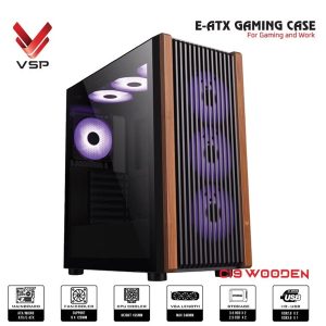 Case VSP E-ATX Gaming C19 Wooden - Cái Case VSP E-ATX Gaming C19 Wooden - Cái